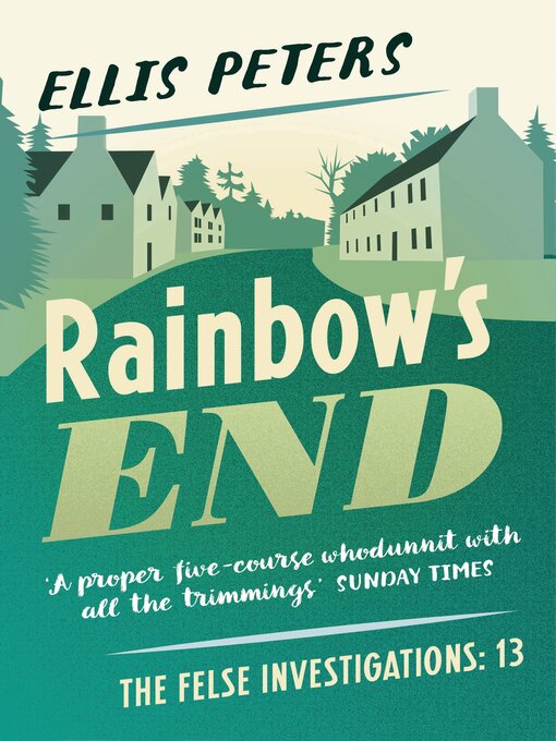 Title details for Rainbow's End by Ellis Peters - Available